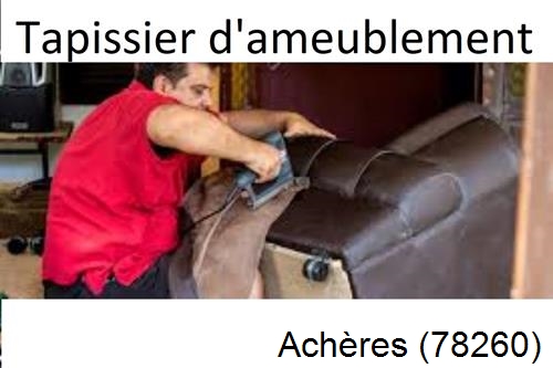 Tapissier rempailleur à Acheres-78260