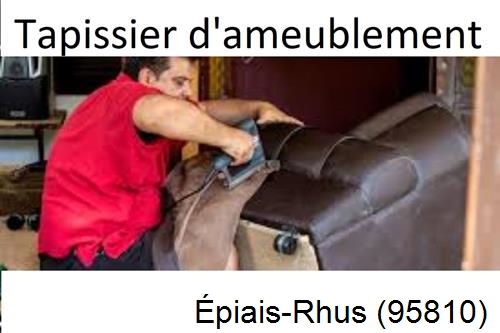 Tapissier rempailleur à epiais-Rhus-95810